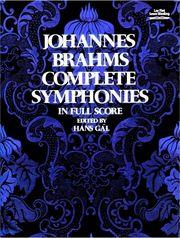 BRAHMS JOHANNES - COMPLETE SYMPHONIES (FULL SCORE) DOVER