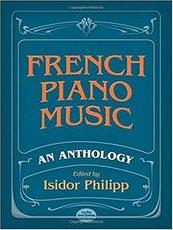 FRENCH PIANO MUSIC ANTHOLOGY DOVER