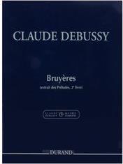 DEBUSSY - BRUYERES DURAND