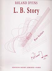 DYENS ROLAND - L. B. STORY HENRY LEMOINE