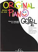 ORIGINAL PIANO GOSPEL HENRY LEMOINE