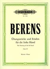 BERENS - UBUNGSSTUCKE UND ETUDEN FUR DIE LINKE HAND OPUS 89 EDITION PETERS