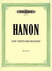 CHARLES-LOUIS HANON - THE VIRTUOSO PIANIST / ΕΚΔΟΣΕΙΣ PETERS EDITION PETERS