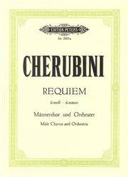 CHERUNINI  REQUIEM D-MOLL EDITION PETERS