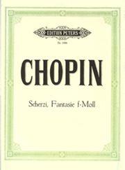 CHOPIN - SCHERZI FANTAISIE F EDITION PETERS