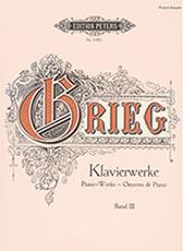 EDVARD GRIEG - KLAVIERWERKE BAND III / ΕΚΔΟΣΕΙΣ PETERS EDITION PETERS