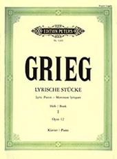 EDVARD GRIEG - LYRISCHE STUCKE HEFT I OPUS 12 / KLAVIER / ΕΚΔΟΣΕΙΣ PETERS EDITION PETERS