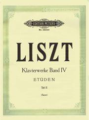 LISZT - KLAVIERWERKE BAND IV - TEIL II (ETUDEN) EDITION PETERS