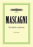 MASCAGNI - CAVALLERIA RUSTICANA EDITION PETERS