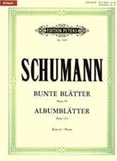 ROBERT SCHUMANN - BUNTE BLATTER OPUS 99 / ALBUMBLATTER OPUS 124 / KLAVIER (URTEXT) EDITION PETERS