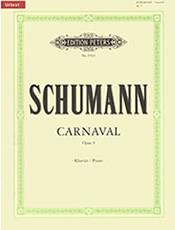 ROBERT SCHUMANN - CARNAVAL OPUS 9 (URTEXT) / ΕΚΔΟΣΕΙΣ PETERS EDITION PETERS