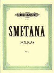 SMETANA - POLKAS EDITION PETERS