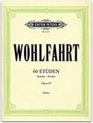 WOHLFAHRT - 60 ETUDES OP.45 / ΕΚΔΟΣΕΙΣ PETERS EDITION PETERS