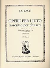 BACH J.S. - OPERE PER LIUTO TRASCRITTE PER CHITARRA (R. CHIESA) SUVINI ZERBON