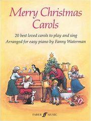 FANNY WATERMAN - MERRY CHRISTMAS CAROLS FABER