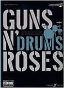 GUNS N' ROSES AUTHENTIC DRUMS PLAYING (BOOK/CD) FABER