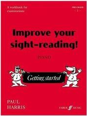 HARRIS - IMPROVE YOUR SIGHT READING GRADE PRE-1. FABER