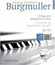 BURGMULLER JOHANN FRIEDRICH - 25 ΕΥΚΟΛΕΣ & ΠΡΟΟΔΕΥΤΙΚΕΣ ΣΠΟΥΔΕΣ OP. 100 BK / MP3 ΦΙΛΙΠΠΟΣ ΝΑΚΑΣ