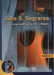 JULIO S.SAGRERAS-ΤΑ ΔΕΥΤΕΡΑ ΜΑΘΗΜΑΤΑ ΤΗΣ ΚΙΘΑΡΑΣ + CD ΦΙΛΙΠΠΟΣ ΝΑΚΑΣ