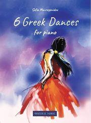 MΑΥΡΟΓΕΝΙΔΟΥ ΣΟΦΙΑ - 6 GREEK DANCES FOR PIANO ΦΙΛΙΠΠΟΣ ΝΑΚΑΣ