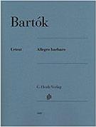 BELA BARTOK - ALLEGRO BARBARO / ΕΚΔΟΣΕΙΣ HENLE VERLAG G HENLE VERLAG