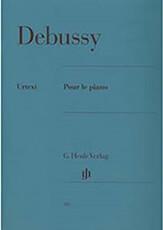 DEBUSSY - POUR LE PIANO G HENLE VERLAG