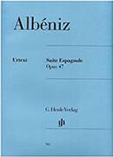 ISAAC ALBENIZ - SUITE ESPAGNOLE OP. 47 G HENLE VERLAG