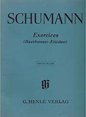 SCHUMANN - EXERCISES (BEETHOVEN- ETUDEN) G HENLE VERLAG