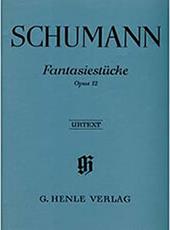 SCHUMANN - FANTASIESTUCKE OP.12 G HENLE VERLAG