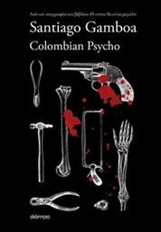 COLOMBIAN PSYCHO GAMBOA SANTIAGO από το PLUS4U