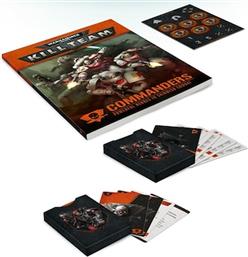 KILL TEAM: COMMANDERS ΕΠΙΤΡΑΠΕΖΙΟ (GAMES WORKSHOP)