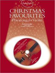 GUEST SPOT: CHRISTMAS FAVOURITES PLAYALONG FOR VIOLIN B/CD