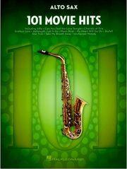 101 MOVIE HITS - ΓΙΑ 'ΛΤΟ ΣΑΞΟΦΩΝΟ HAL LEONARD