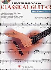 A MODERN APPROACH TO CLASSICAL GUITAR - REPERTOIRE PART ONE HAL LEONARD