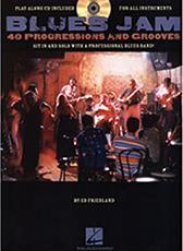 BLUES JAM-40 PROGRESSIONS AND GROOVES + CD HAL LEONARD