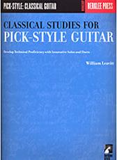 CLASSICAL STUDIES FOR PICK-STYLE GUITAR - LEAVITT WILLIAM HAL LEONARD