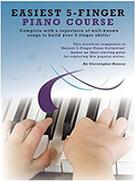 EASIEST 5-FINGER PIANO COURSE - PIANO OR KEYBOARD HAL LEONARD