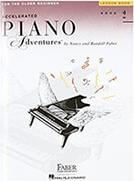 FABER PIANO ADVENTURES : ACCELERATED PIANO ADVENTURES FOR THE OLDER BEGINNER - LESSON BOOK 2 HAL LEONARD