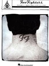 FOO FIGHTERS - THERE IS NOTHING LEFT TO LOSE HAL LEONARD