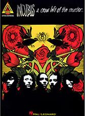 INCUBUS - A CROW LEFT OF THE MURDER HAL LEONARD