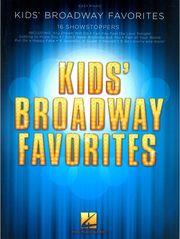 KIDS' BROADWAY FAVORITES - EASY PIANO HAL LEONARD