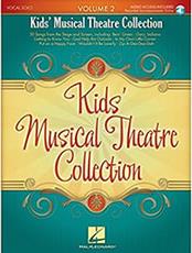 KIDS MUSICAL THEATRE COLLECTION VOL. 2 PV B/AUDIO HAL LEONARD