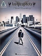 LOST PROPHETS-START SOMETHING HAL LEONARD