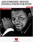 OSCAR PETERSON - JAZZ EXERCISES, MINUETS, ETUDES AND PIECES FOR PIANO HAL LEONARD