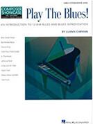 PLAY THE BLUES! HAL LEONARD