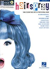 PRO VOCAL BETTER THAN KARAOKE- HAIRSPRAY+ CD VOL 30 HAL LEONARD