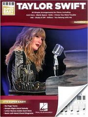 TAYLOR SWIFT - SUPER EASY SONGBOOK (30 SIMPLE ARRAGEMENTS FOR PIANO) HAL LEONARD