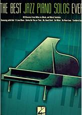 THE BEST JAZZ PIANO SOLOS EVER HAL LEONARD