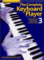 THE COMPLETE KEYBOARD PLAYER BOOK 3 (NEW REVISED EDITION) HAL LEONARD