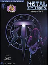 TROY STETINA - METAL LEAD GUITAR, VOLUME 2 + (AUDIO ACCESS) HAL LEONARD